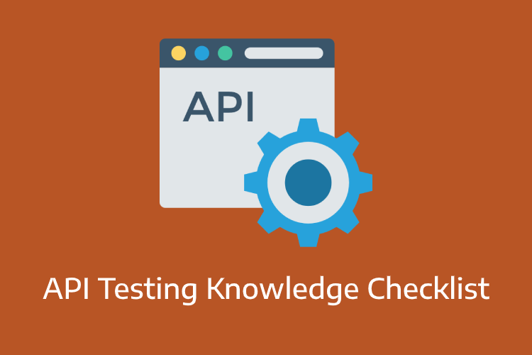 Getting Started With API Testing - What You Should Know